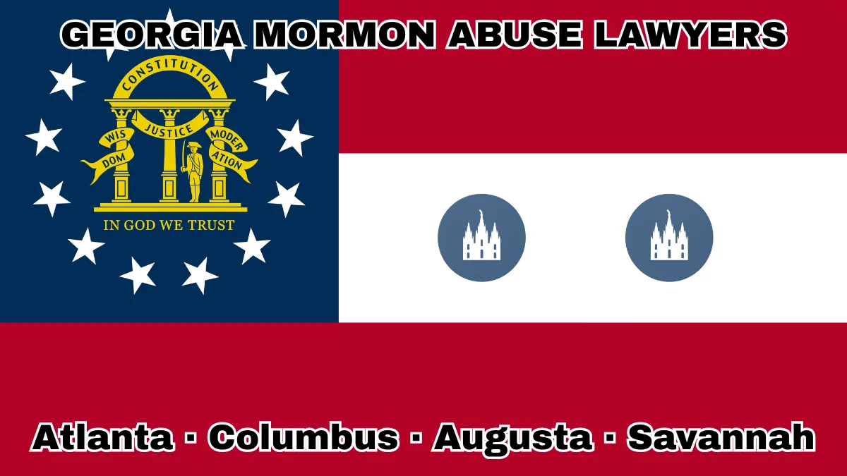 GEORGIA MORMON ABUSE LAWYERS: Atlanta, Columbus, Augusta, and Savannah text on GA state flag with LDS Church depicted near a gold arch on blue canton with three pillars and 13 white stars, next to three thick red and white stripes.