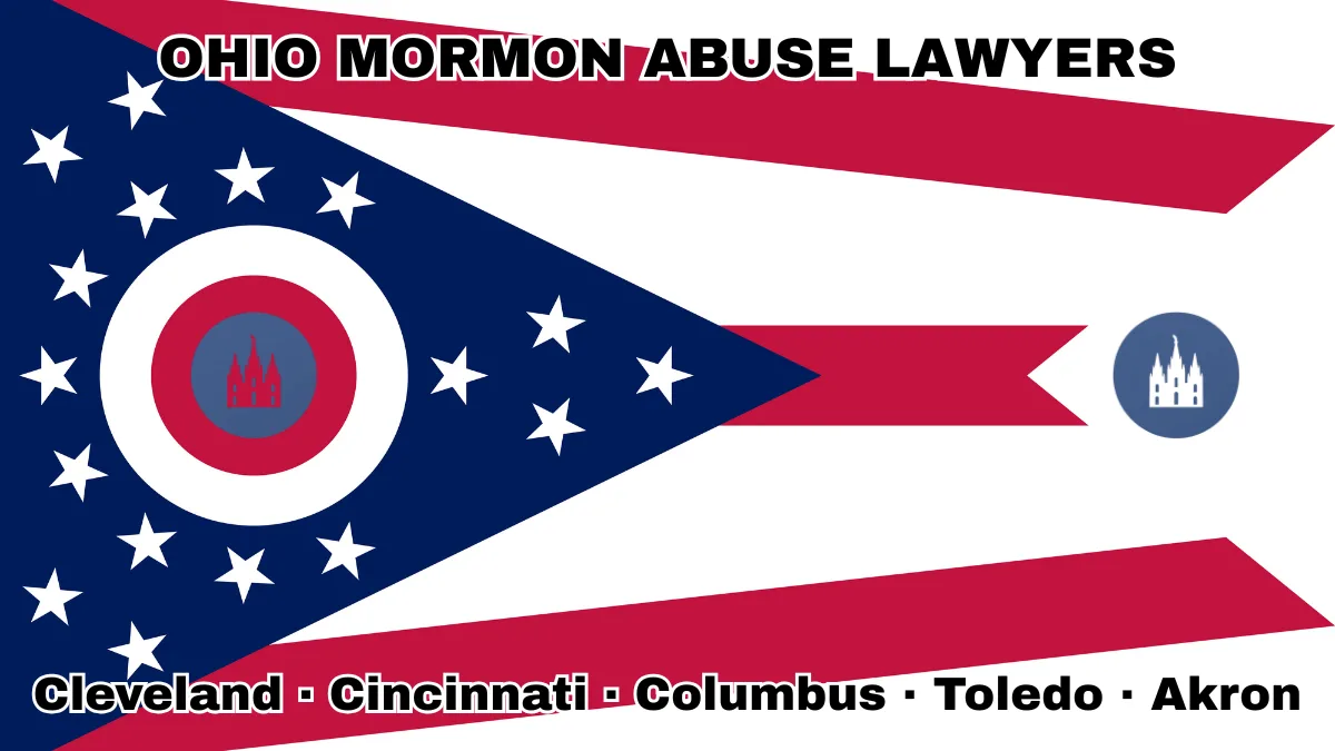 OHIO MORMON ABUSE LAWYERS: Cleveland, Cincinnati, Columbus, Toledo, and Akron text on OH state flag with LDS Church depicted near a triangular swallowtail with red, white, and blue stripes and stars.